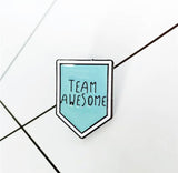 Pin: Team Awesome
