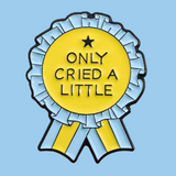 Pin: Only Cried A Little Blue/Yellow • NEW
