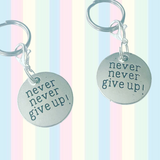 Bridle Charm: Inspirational ~ Never Never Give Up