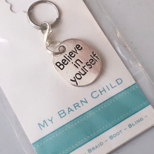 Bridle Charm: Inspirational ~ Believe In Yourself