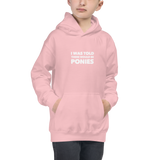 Youth Hoodie: I Was Told ~ NEW