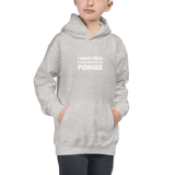 Youth Hoodie: I Was Told ~ NEW