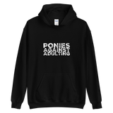 Unisex Hoodie: Ponies Against Adulting