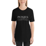 Short-Sleeve Unisex Tee: PONIES OVER EVERYTHING