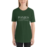 Short-Sleeve Unisex Tee: PONIES OVER EVERYTHING